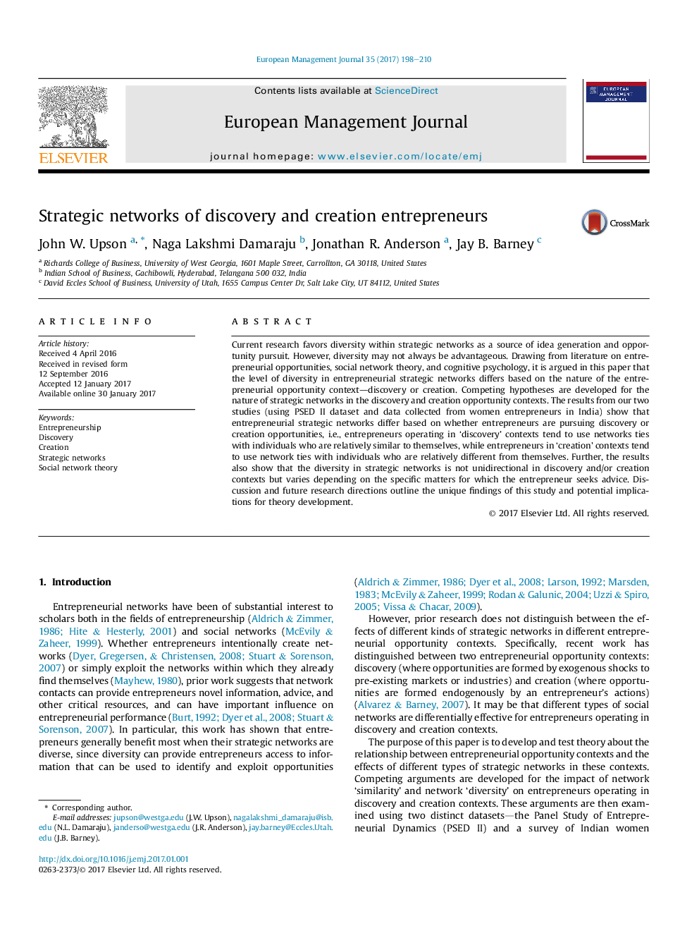 Strategic networks of discovery and creation entrepreneurs