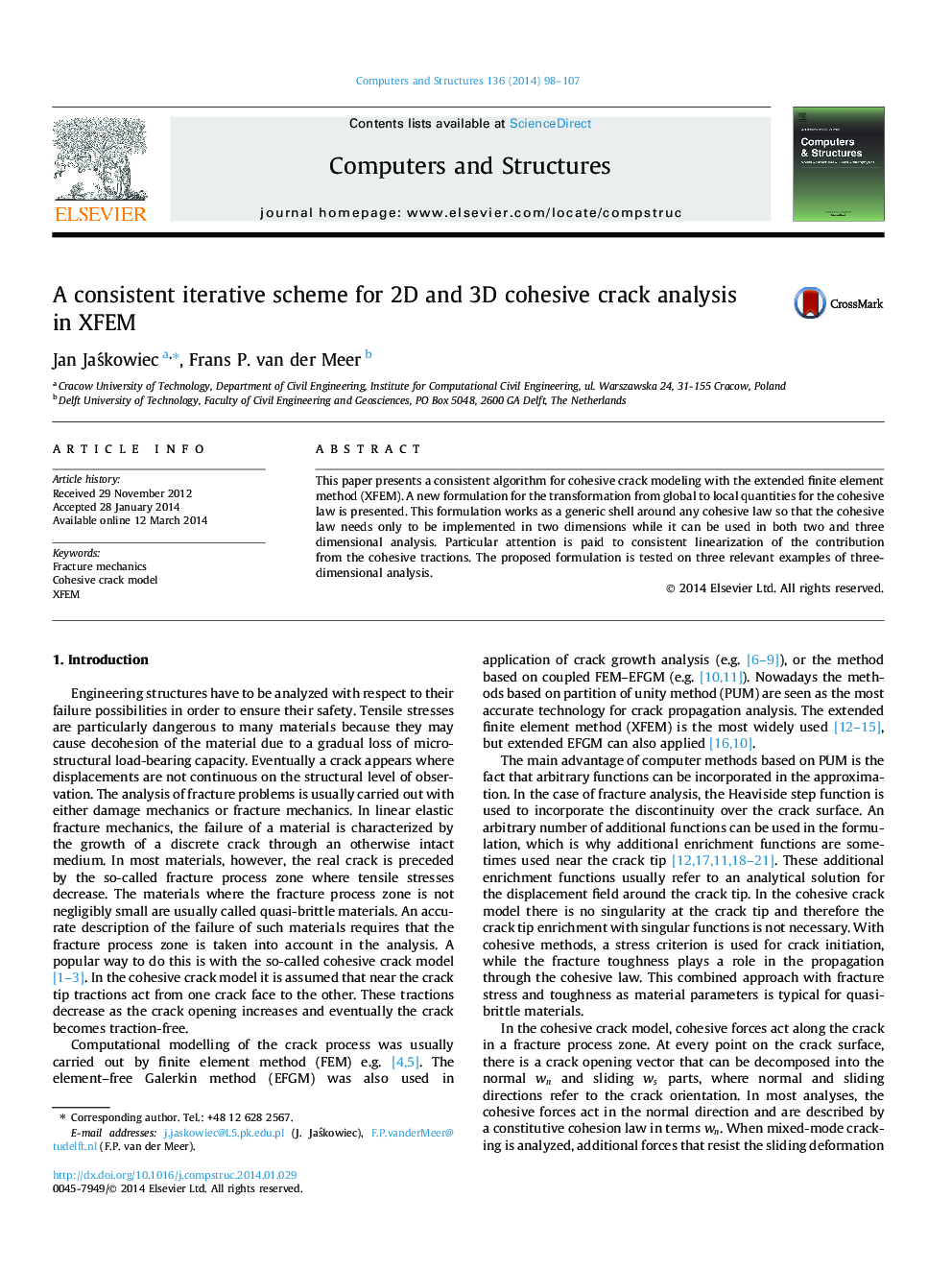 A consistent iterative scheme for 2D and 3D cohesive crack analysis in XFEM