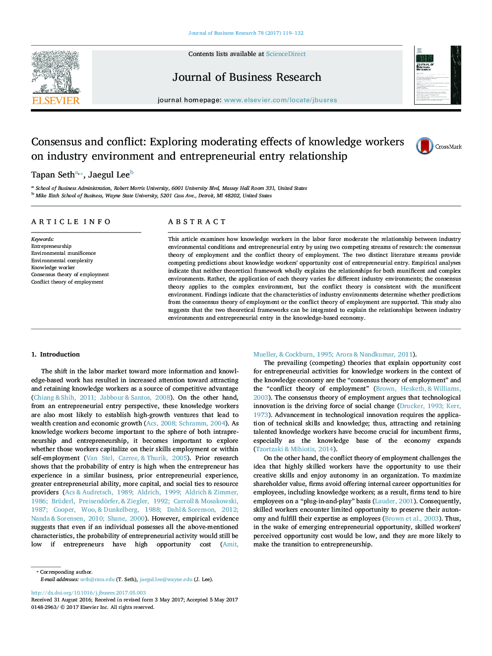 Consensus and conflict: Exploring moderating effects of knowledge workers on industry environment and entrepreneurial entry relationship