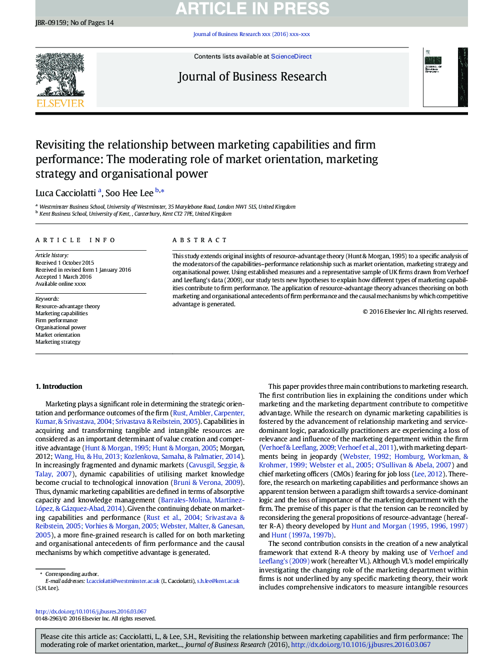 بازنگری رابطه بین قابلیت های بازاریابی و عملکرد شرکت: نقش مدرن جهت گیری بازار، استراتژی بازاریابی و قدرت سازمانی 