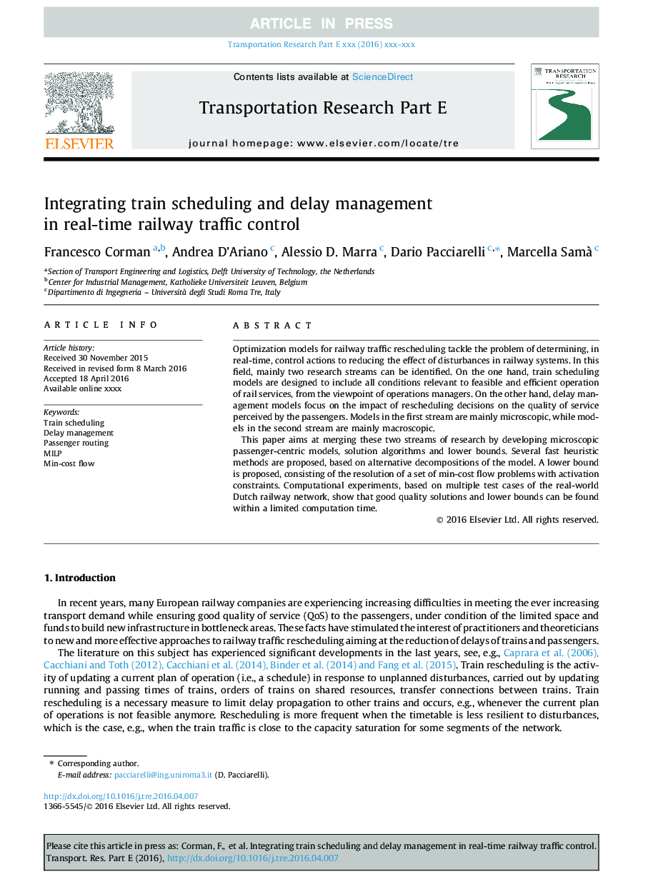 Integrating train scheduling and delay management in real-time railway traffic control