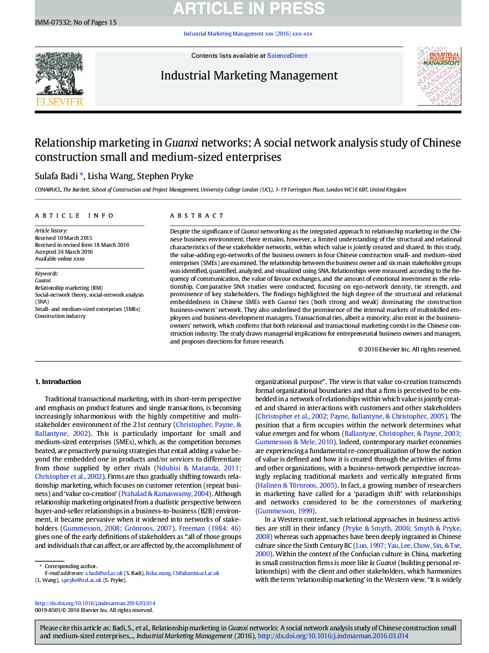 Relationship marketing in Guanxi networks: A social network analysis study of Chinese construction small and medium-sized enterprises