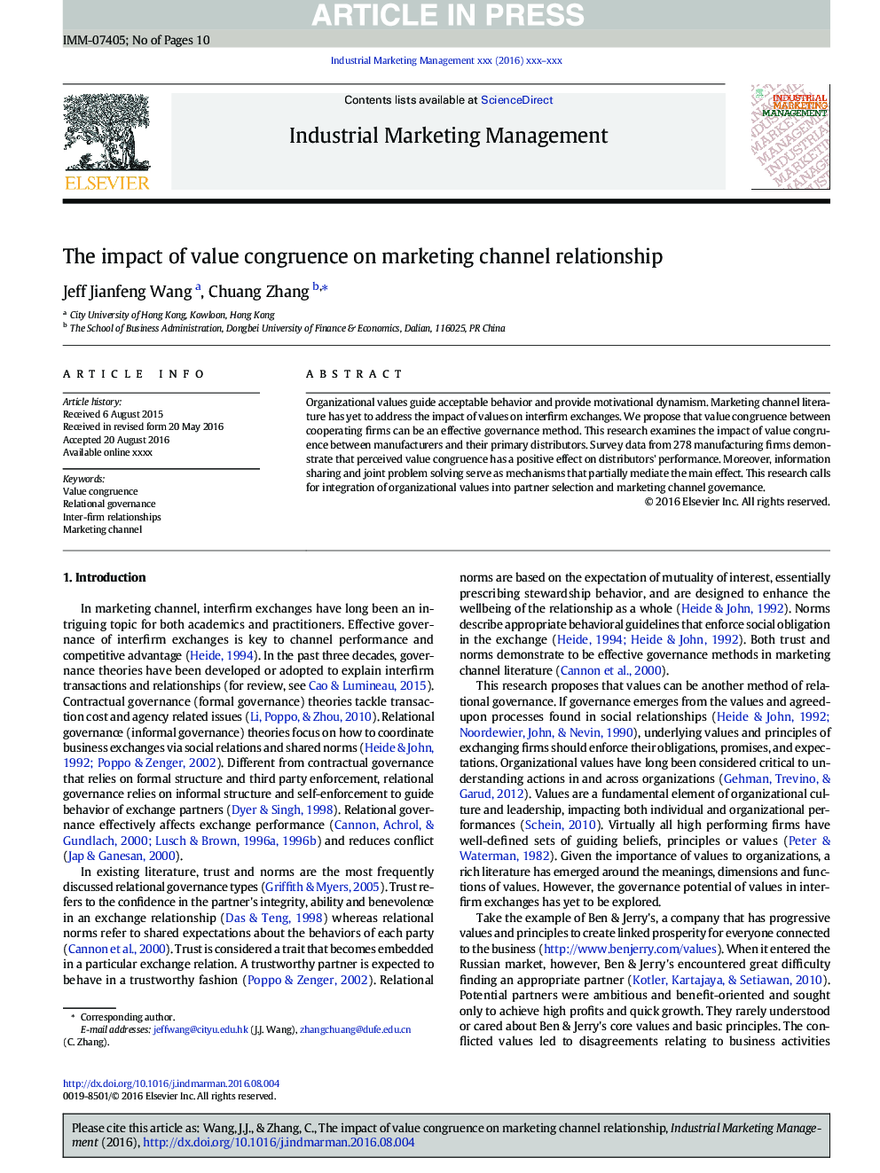 The impact of value congruence on marketing channel relationship