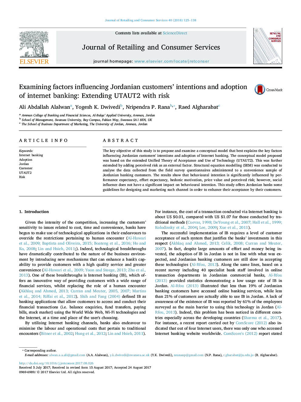 Examining factors influencing Jordanian customers' intentions and adoption of internet banking: Extending UTAUT2 with risk