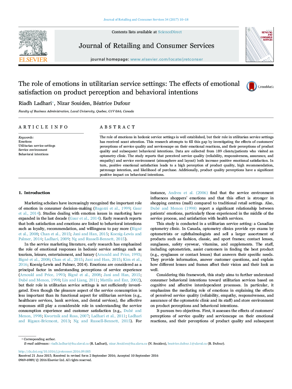 The role of emotions in utilitarian service settings: The effects of emotional satisfaction on product perception and behavioral intentions