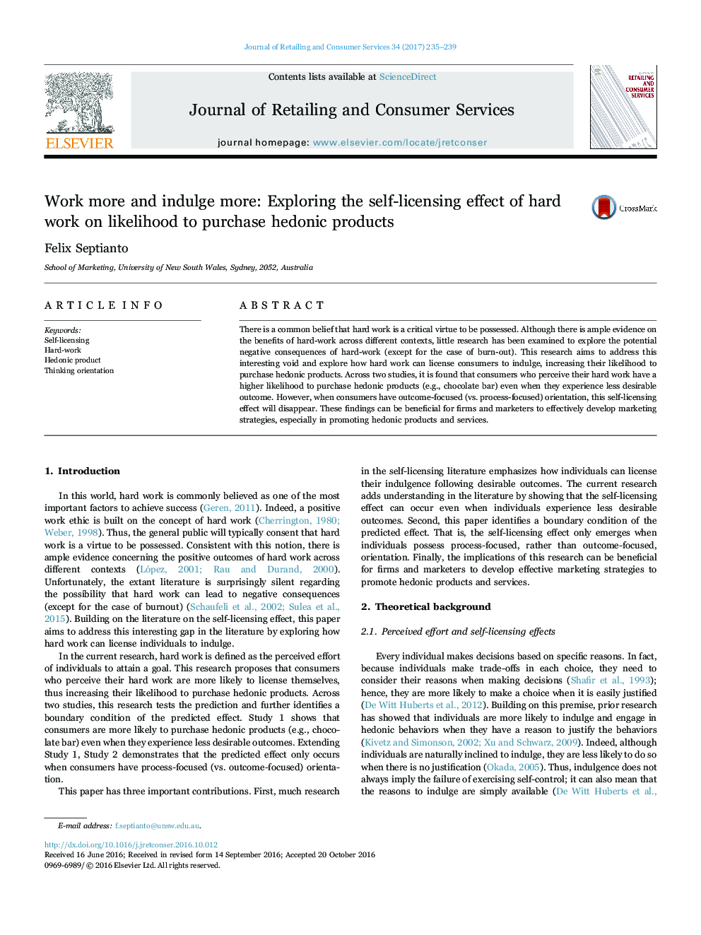 Work more and indulge more: Exploring the self-licensing effect of hard work on likelihood to purchase hedonic products