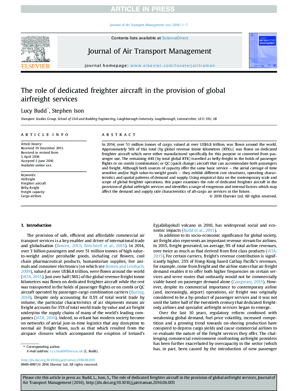 The role of dedicated freighter aircraft in the provision of global airfreight services