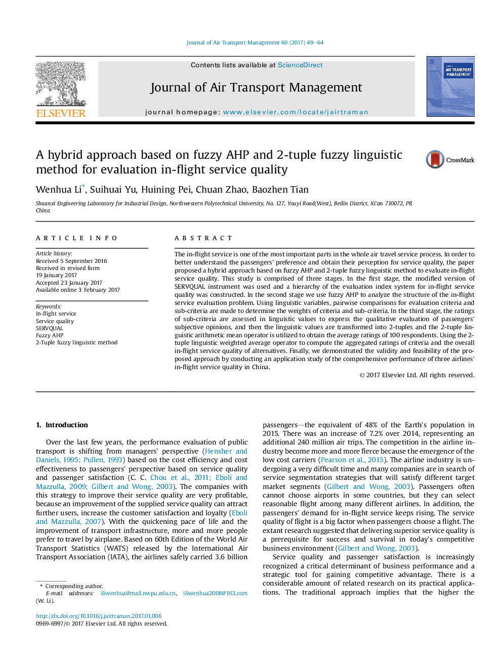 A hybrid approach based on fuzzy AHP and 2-tuple fuzzy linguistic method for evaluation in-flight service quality