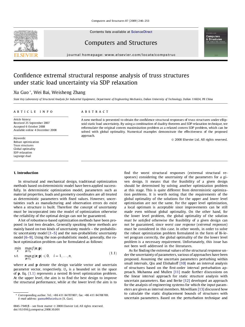 Confidence extremal structural response analysis of truss structures under static load uncertainty via SDP relaxation