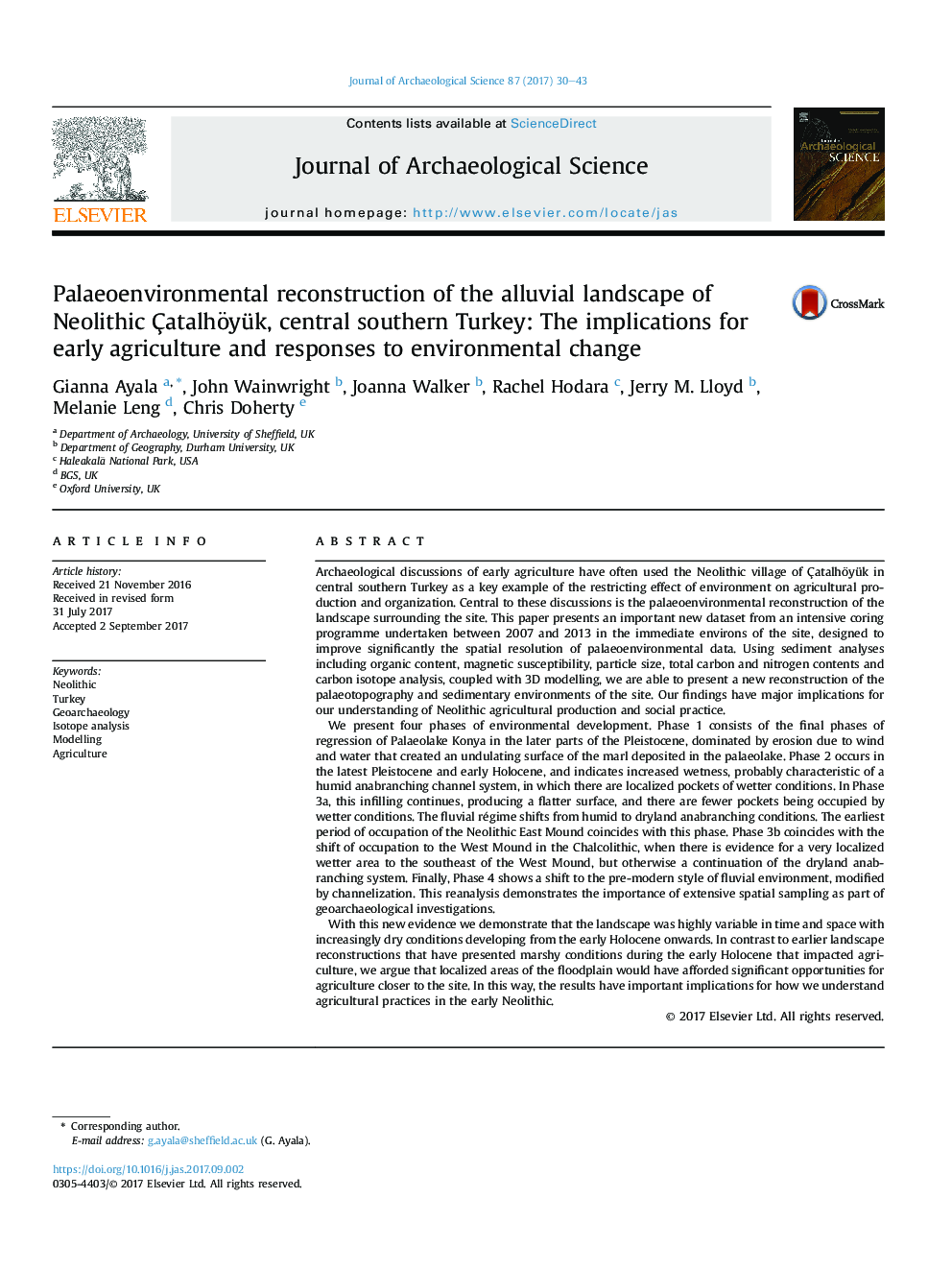 Palaeoenvironmental reconstruction of the alluvial landscape of Neolithic Ãatalhöyük, central southern Turkey: The implications for early agriculture and responses to environmental change