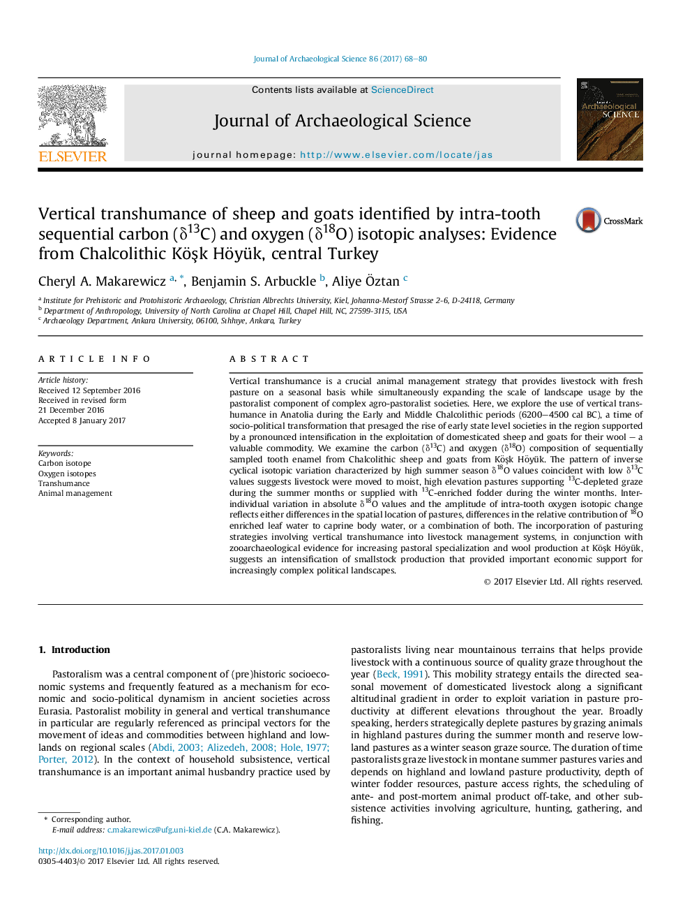 Vertical transhumance of sheep and goats identified by intra-tooth sequential carbon (Î´13C) and oxygen (Î´18O) isotopic analyses: Evidence from Chalcolithic KöÅk Höyük, central Turkey