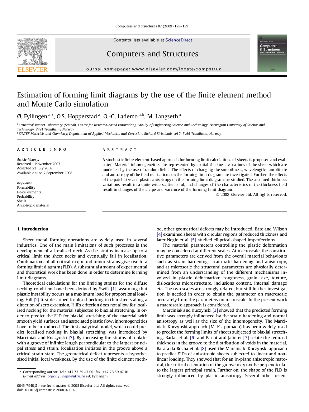 Estimation of forming limit diagrams by the use of the finite element method and Monte Carlo simulation