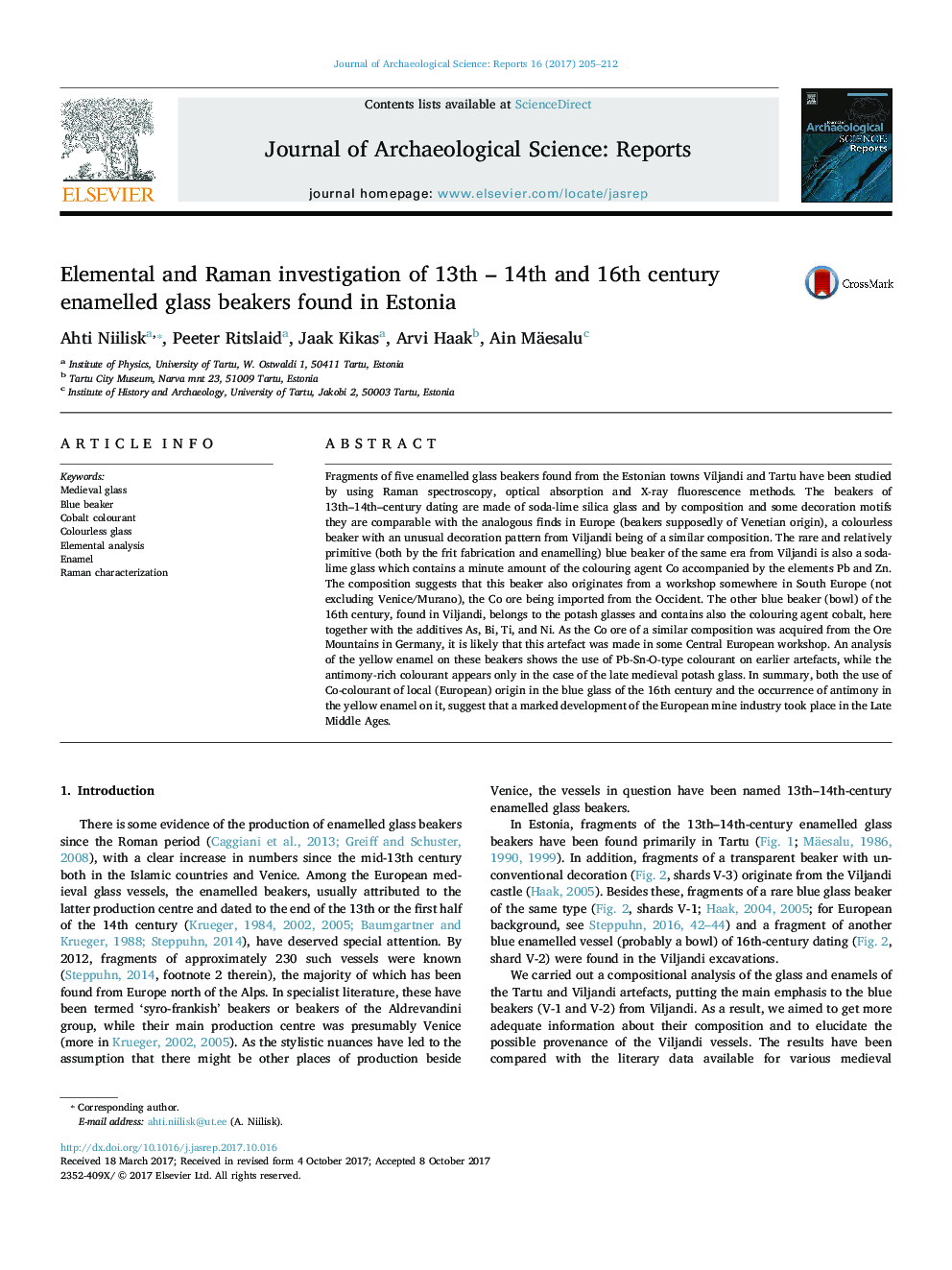 Elemental and Raman investigation of 13th - 14th and 16th century enamelled glass beakers found in Estonia