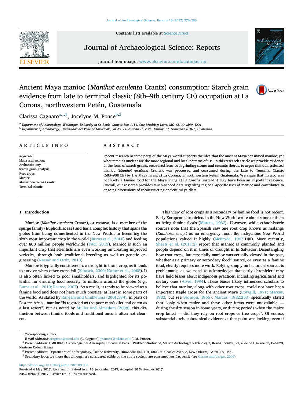 Ancient Maya manioc (Manihot esculenta Crantz) consumption: Starch grain evidence from late to terminal classic (8th-9th century CE) occupation at La Corona, northwestern Petén, Guatemala