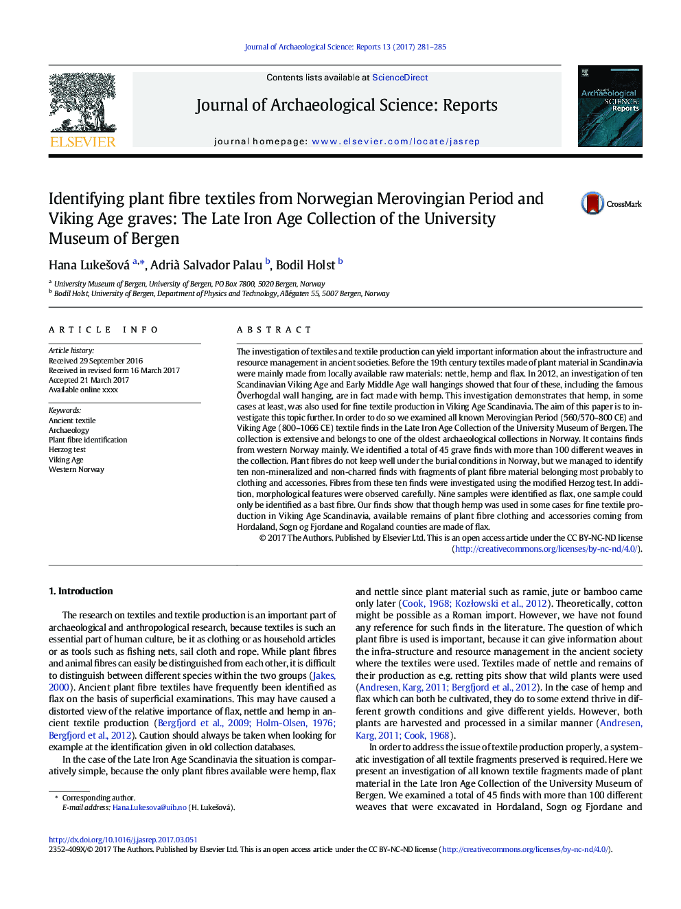 Identifying plant fibre textiles from Norwegian Merovingian Period and Viking Age graves: The Late Iron Age Collection of the University Museum of Bergen