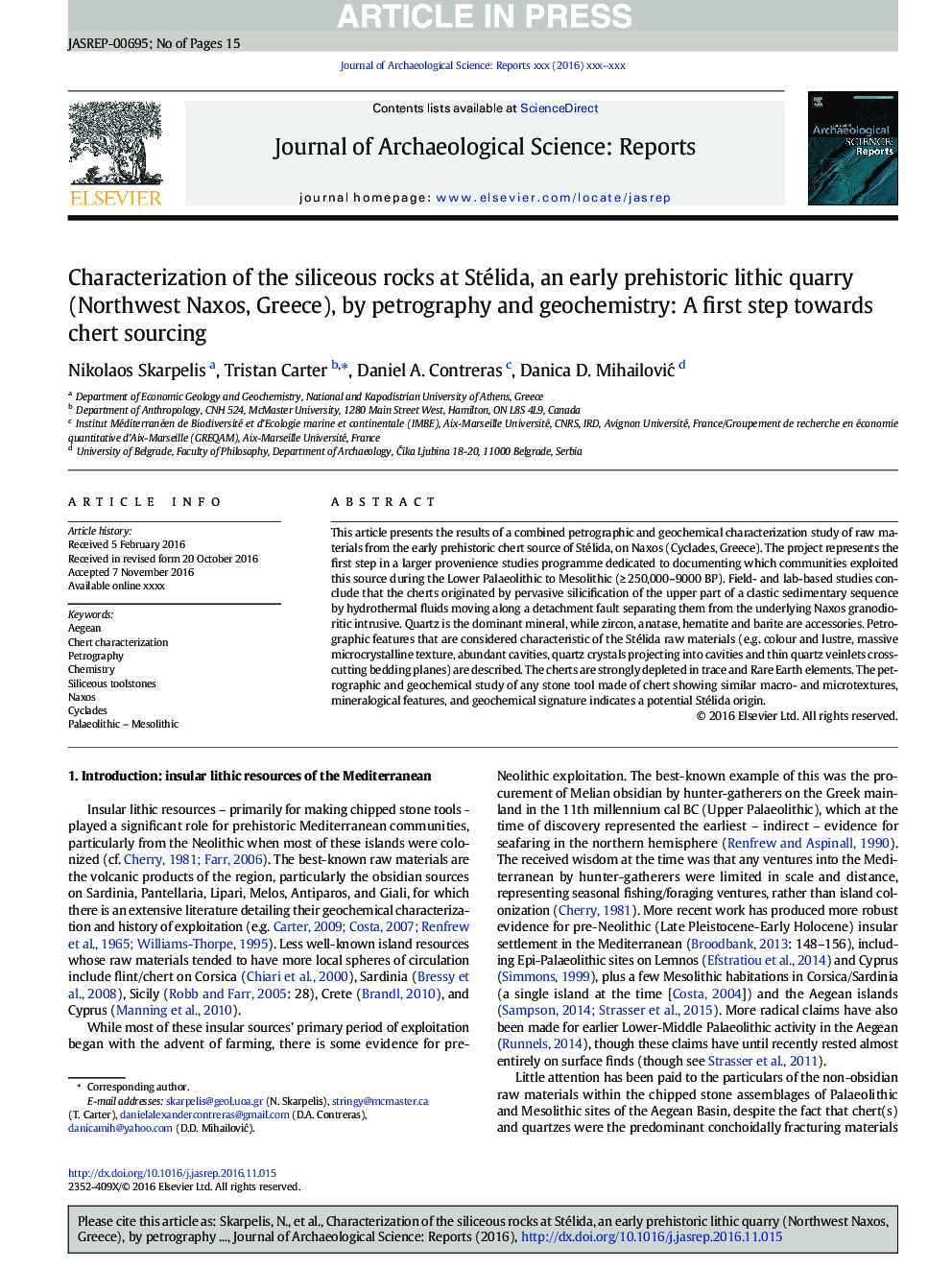 Characterization of the siliceous rocks at Stélida, an early prehistoric lithic quarry (Northwest Naxos, Greece), by petrography and geochemistry: A first step towards chert sourcing