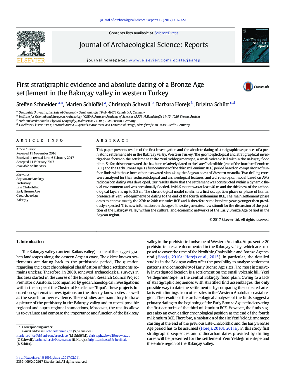 First stratigraphic evidence and absolute dating of a Bronze Age settlement in the BakÄ±rçay valley in western Turkey