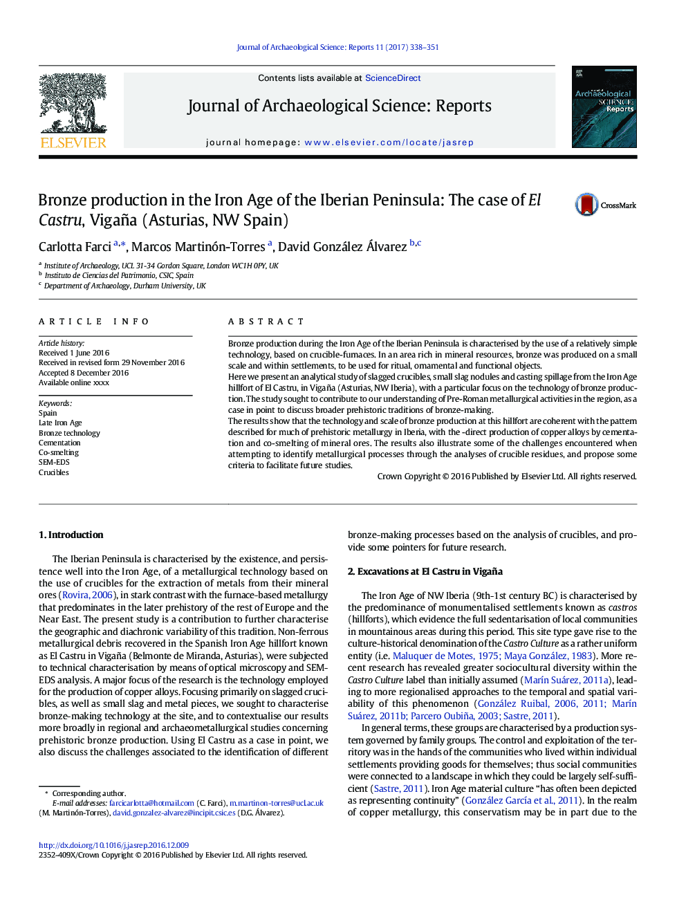 Bronze production in the Iron Age of the Iberian Peninsula: The case of El Castru, Vigaña (Asturias, NW Spain)