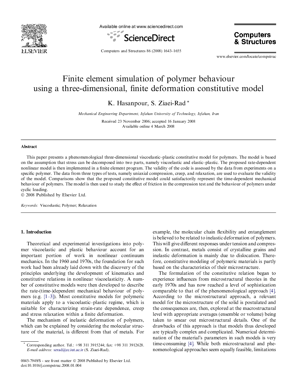 Finite element simulation of polymer behaviour using a three-dimensional, finite deformation constitutive model