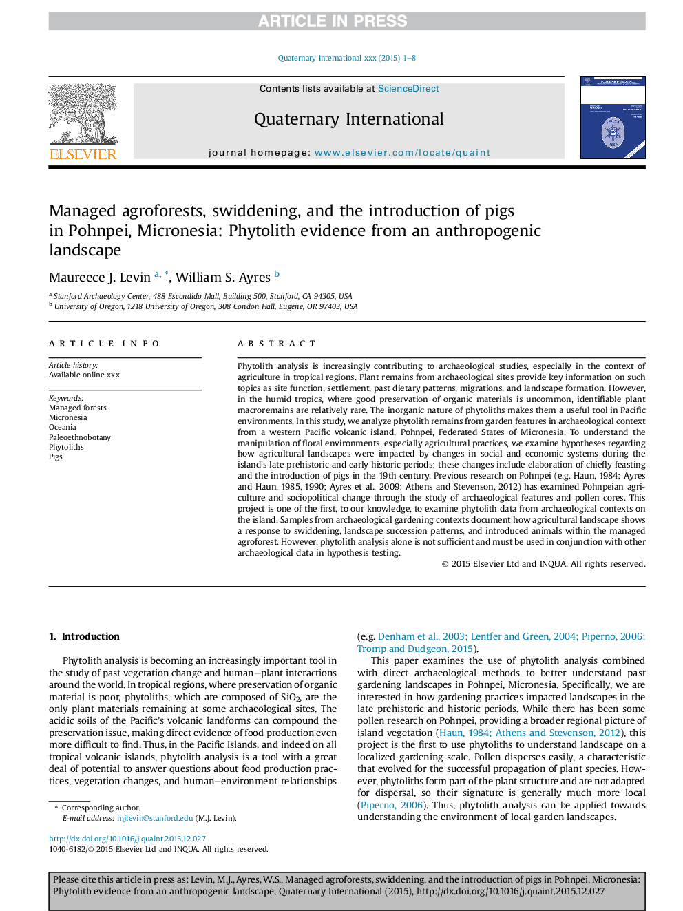 Managed agroforests, swiddening, and the introduction of pigs inÂ Pohnpei, Micronesia: Phytolith evidence from an anthropogenic landscape