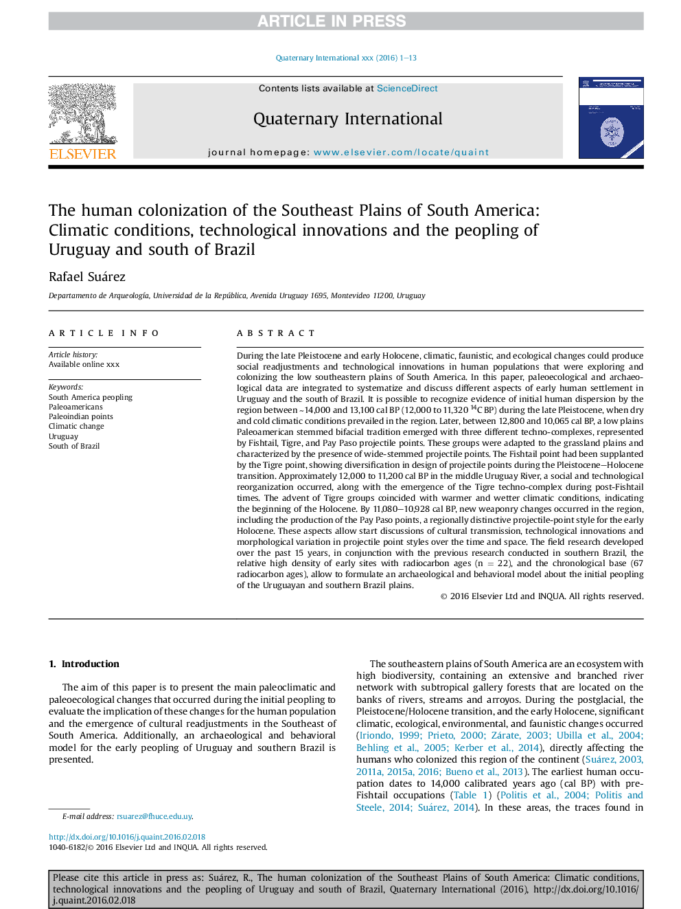 The human colonization of the Southeast Plains of South America: Climatic conditions, technological innovations and the peopling of Uruguay and south of Brazil