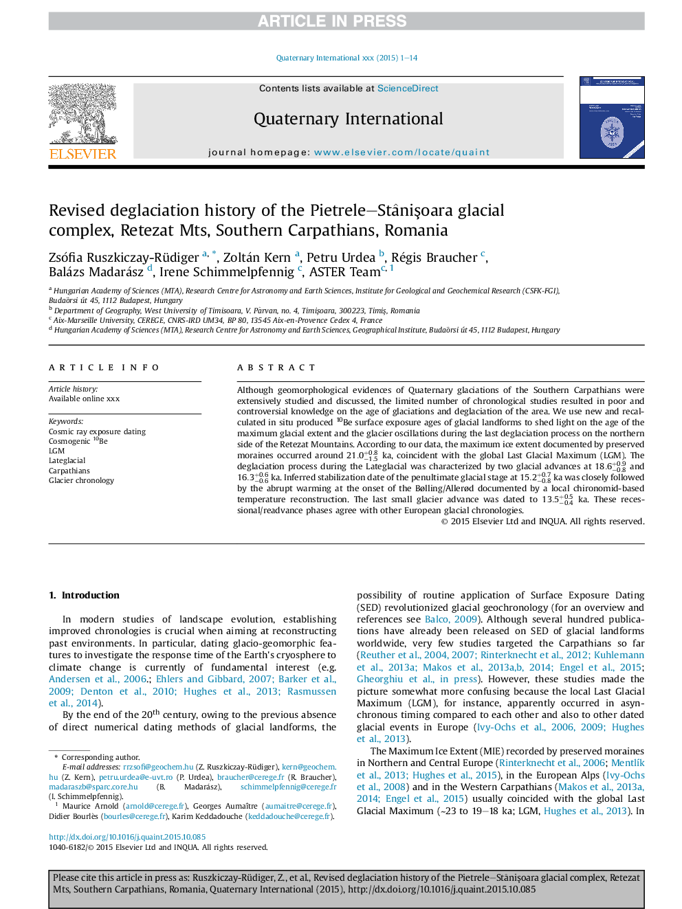 Revised deglaciation history of the Pietrele-StÃ¢niÅoara glacial complex, Retezat Mts, Southern Carpathians, Romania