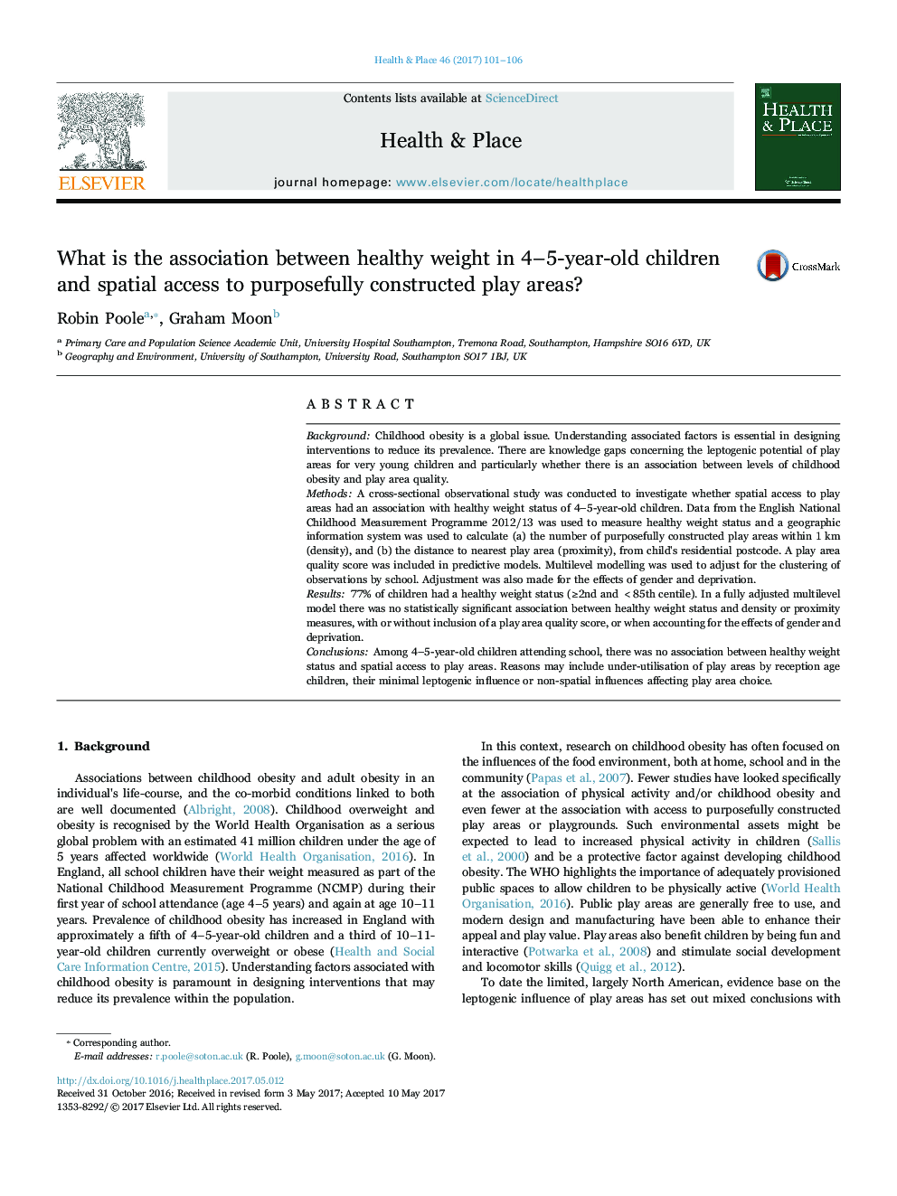 What is the association between healthy weight in 4-5-year-old children and spatial access to purposefully constructed play areas?