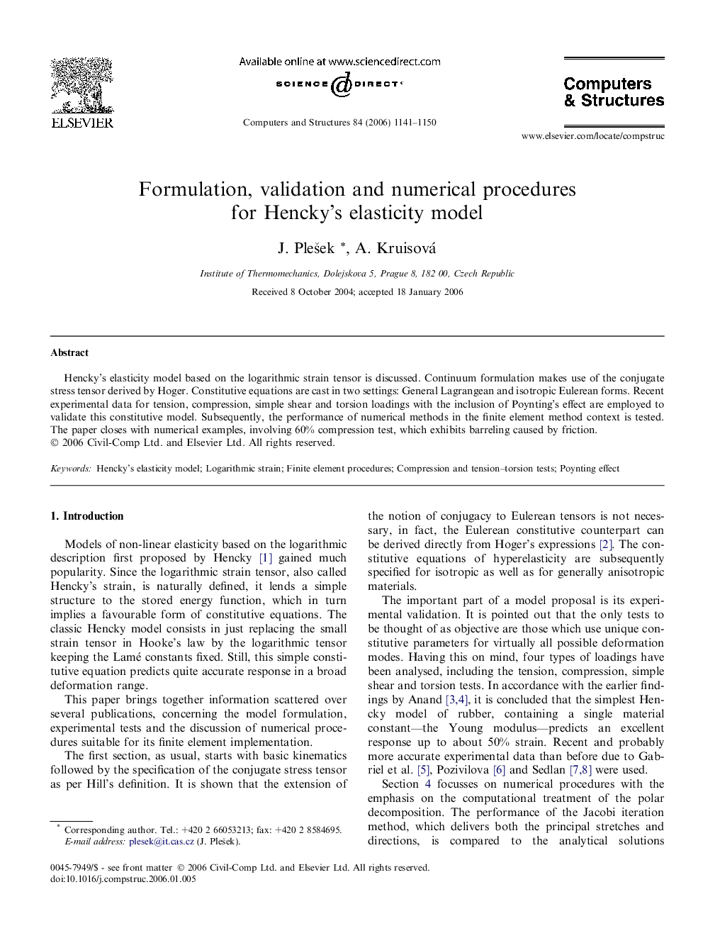 Formulation, validation and numerical procedures for Hencky’s elasticity model