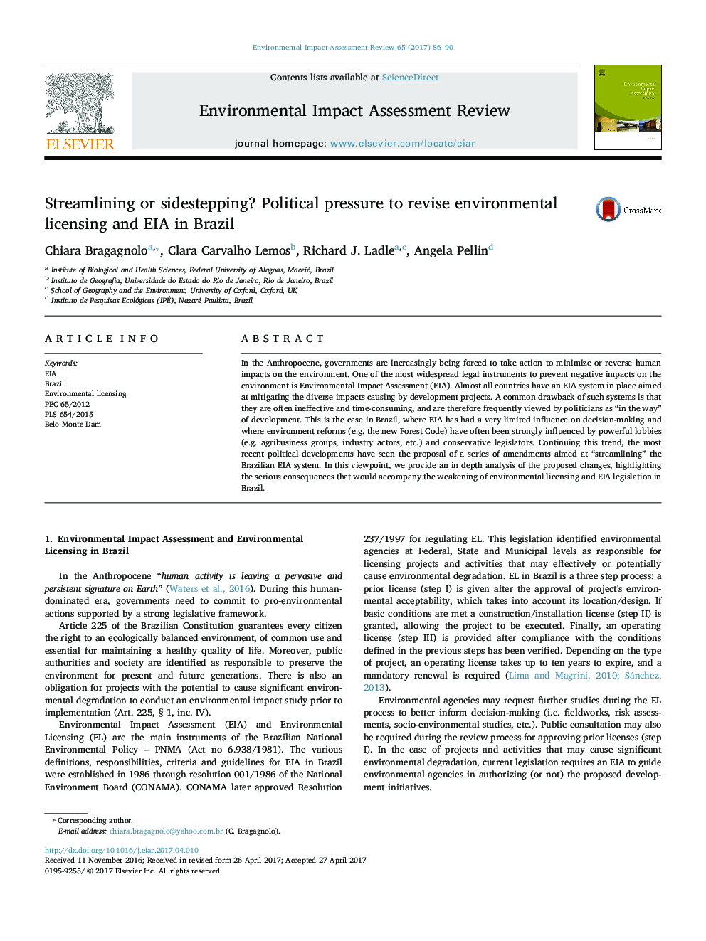 Streamlining or sidestepping? Political pressure to revise environmental licensing and EIA in Brazil