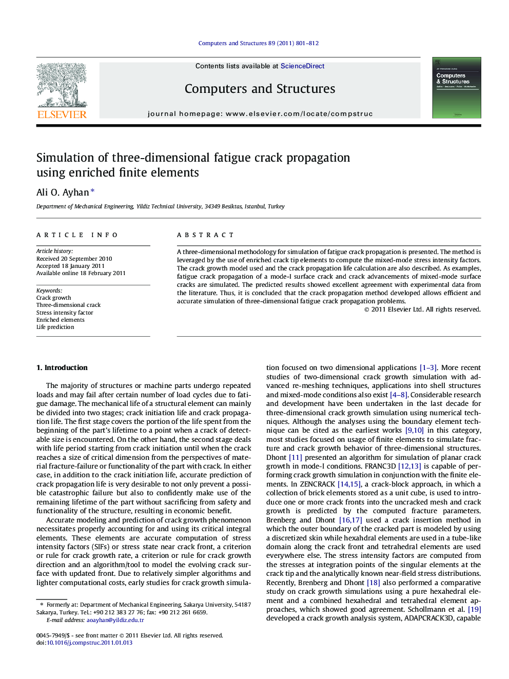 Simulation of three-dimensional fatigue crack propagation using enriched finite elements