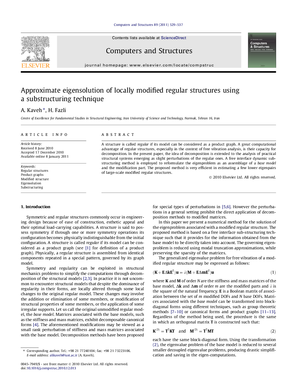 Approximate eigensolution of locally modified regular structures using a substructuring technique