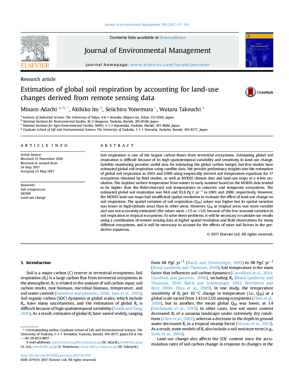 Estimation of global soil respiration by accounting for land-use changes derived from remote sensing data