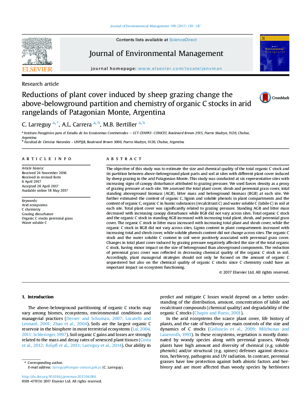 Reductions of plant cover induced by sheep grazing change the above-belowground partition and chemistry of organic C stocks in arid rangelands of Patagonian Monte, Argentina