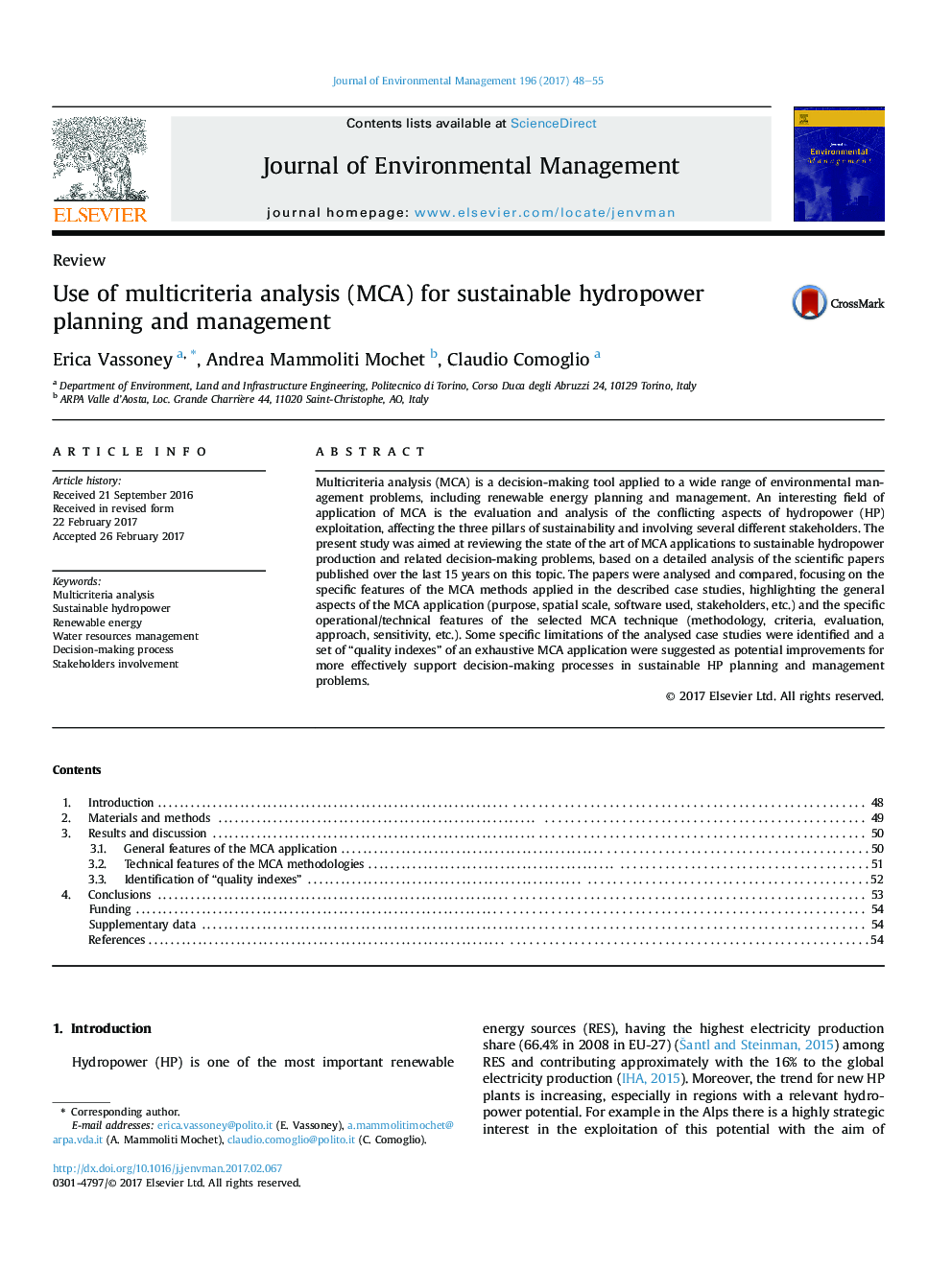 Use of multicriteria analysis (MCA) for sustainable hydropower planning and management