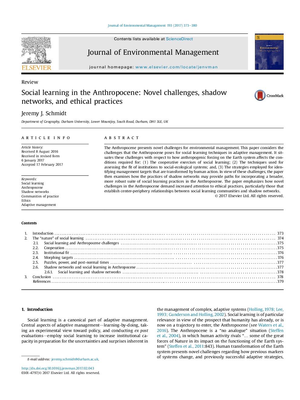 Social learning in the Anthropocene: Novel challenges, shadow networks, and ethical practices