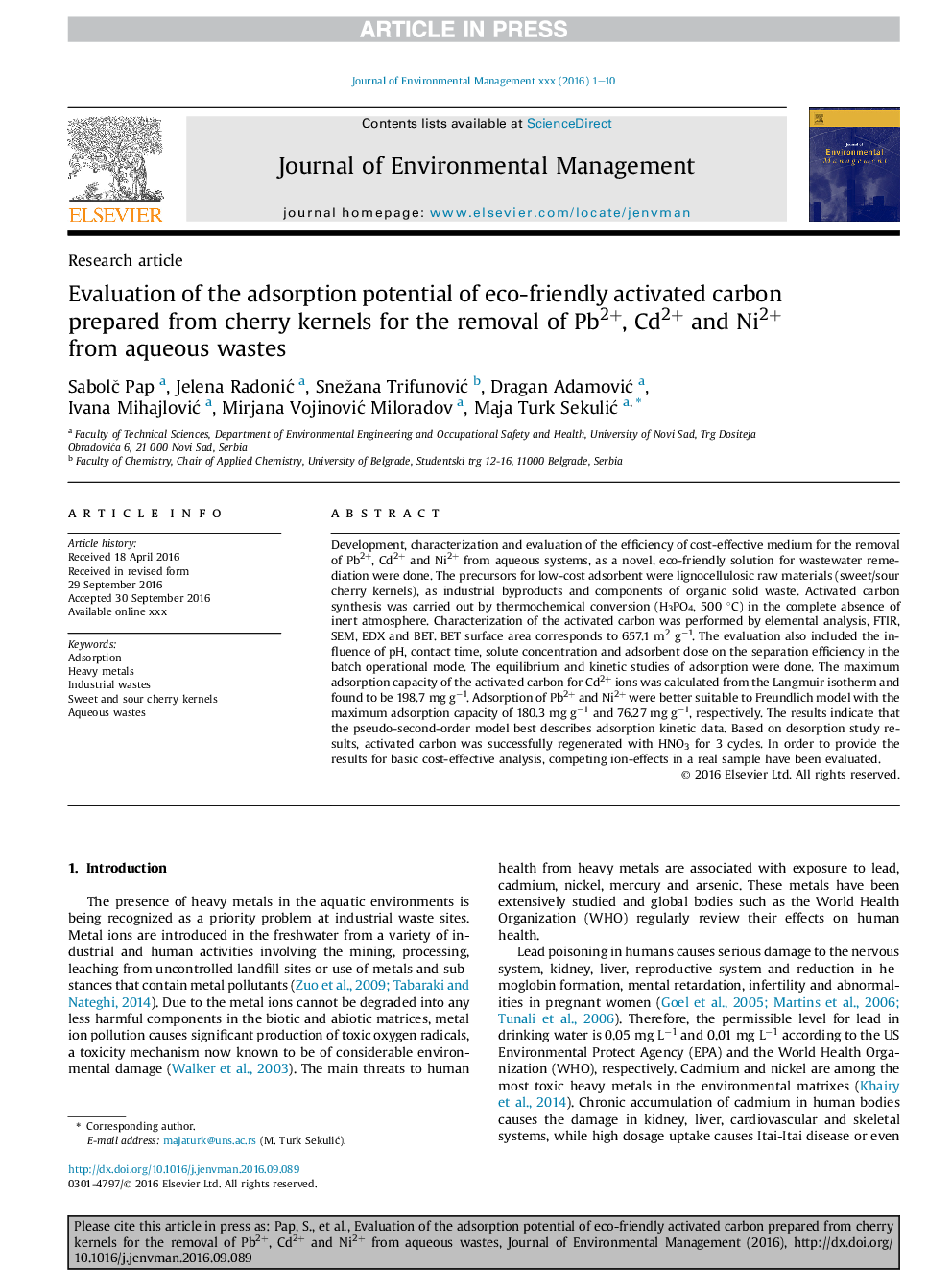 Evaluation of the adsorption potential of eco-friendly activated carbon prepared from cherry kernels for the removal of Pb2+, Cd2+ and Ni2+ from aqueous wastes