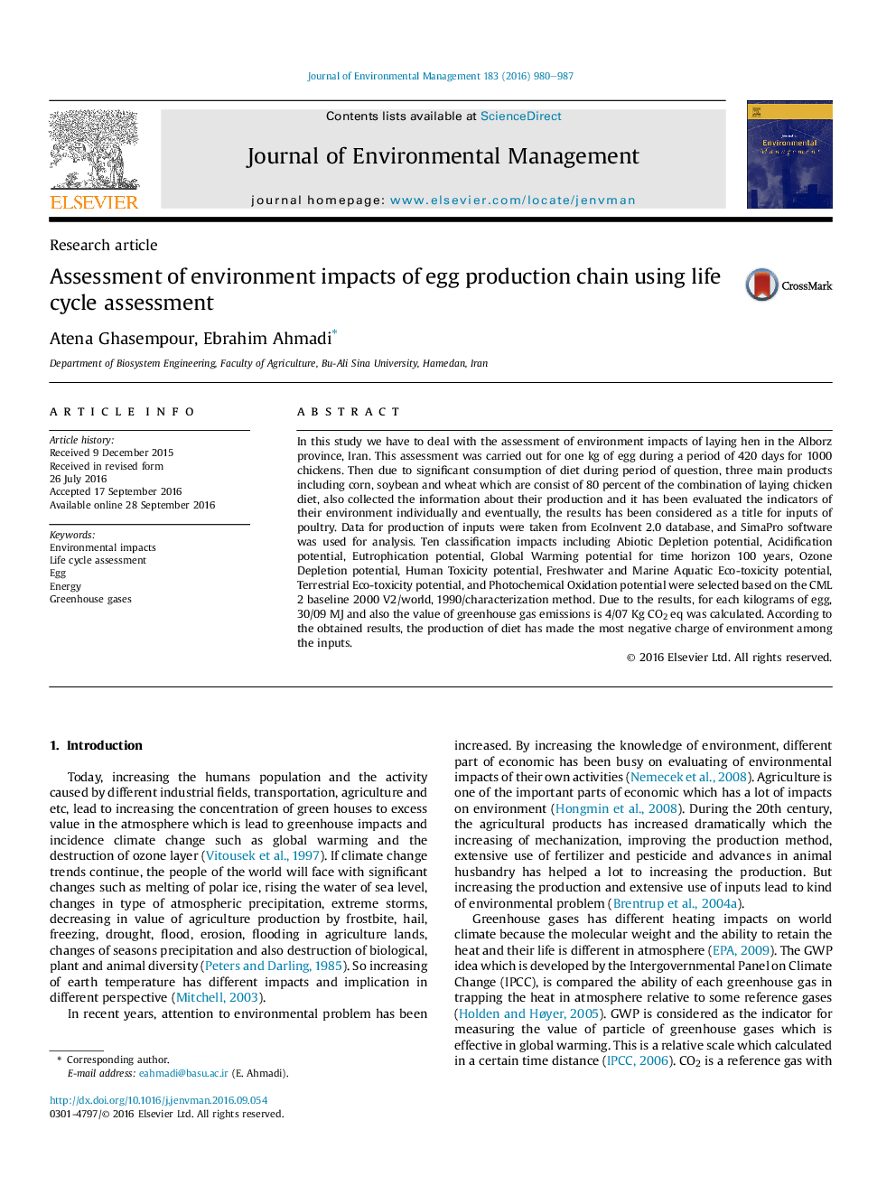 Assessment of environment impacts of egg production chain using life cycle assessment