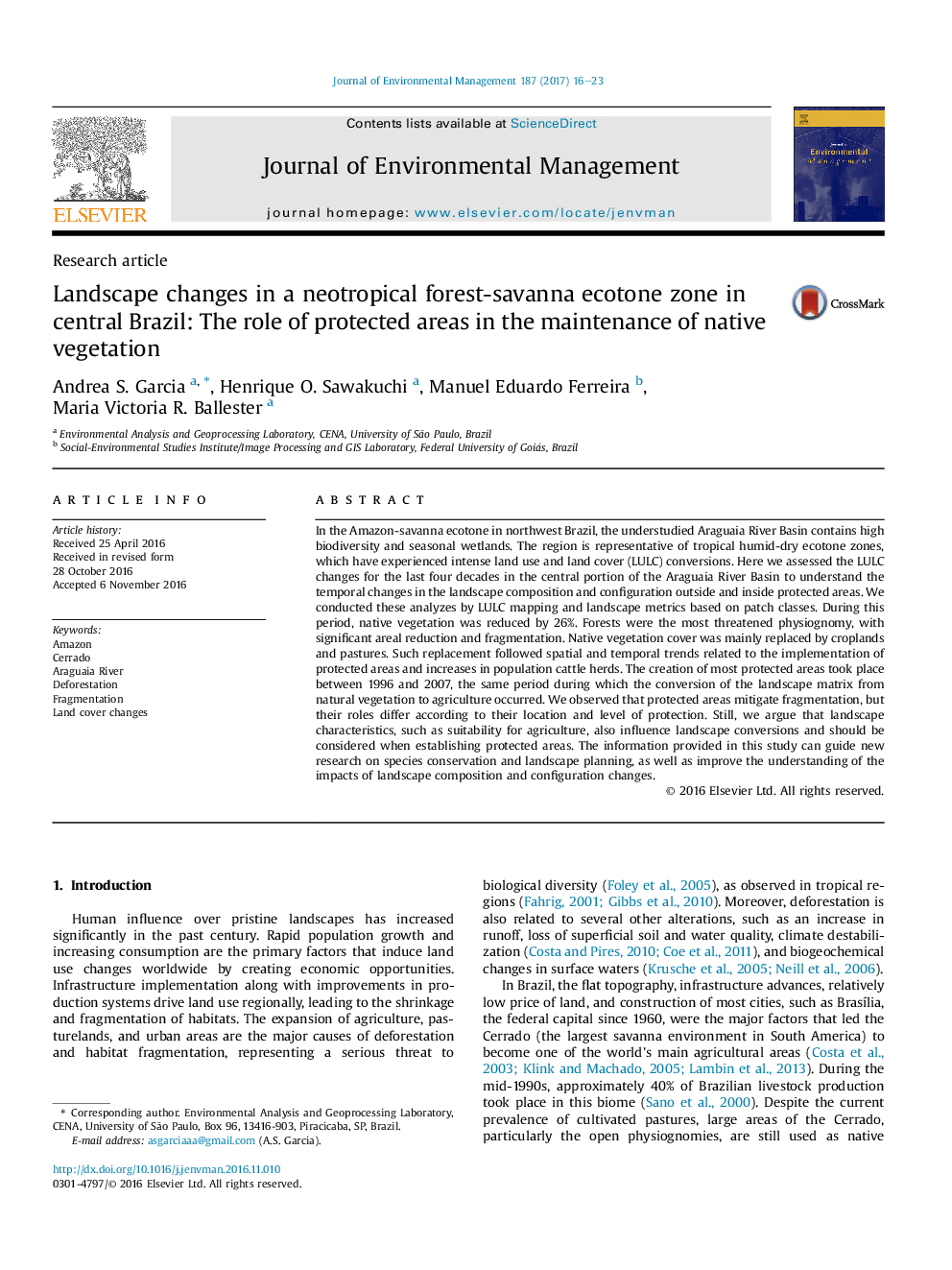 Landscape changes in a neotropical forest-savanna ecotone zone in central Brazil: The role of protected areas in the maintenance of native vegetation