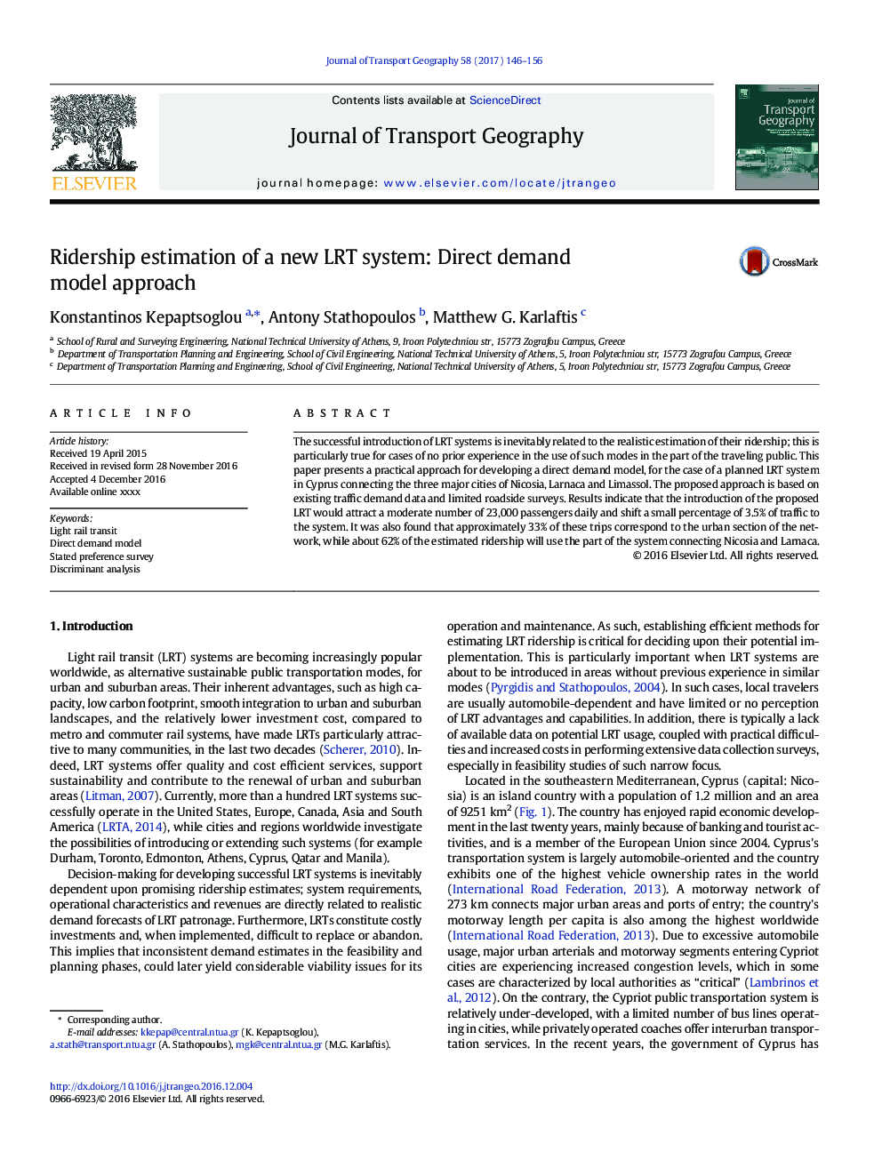 Ridership estimation of a new LRT system: Direct demand model approach