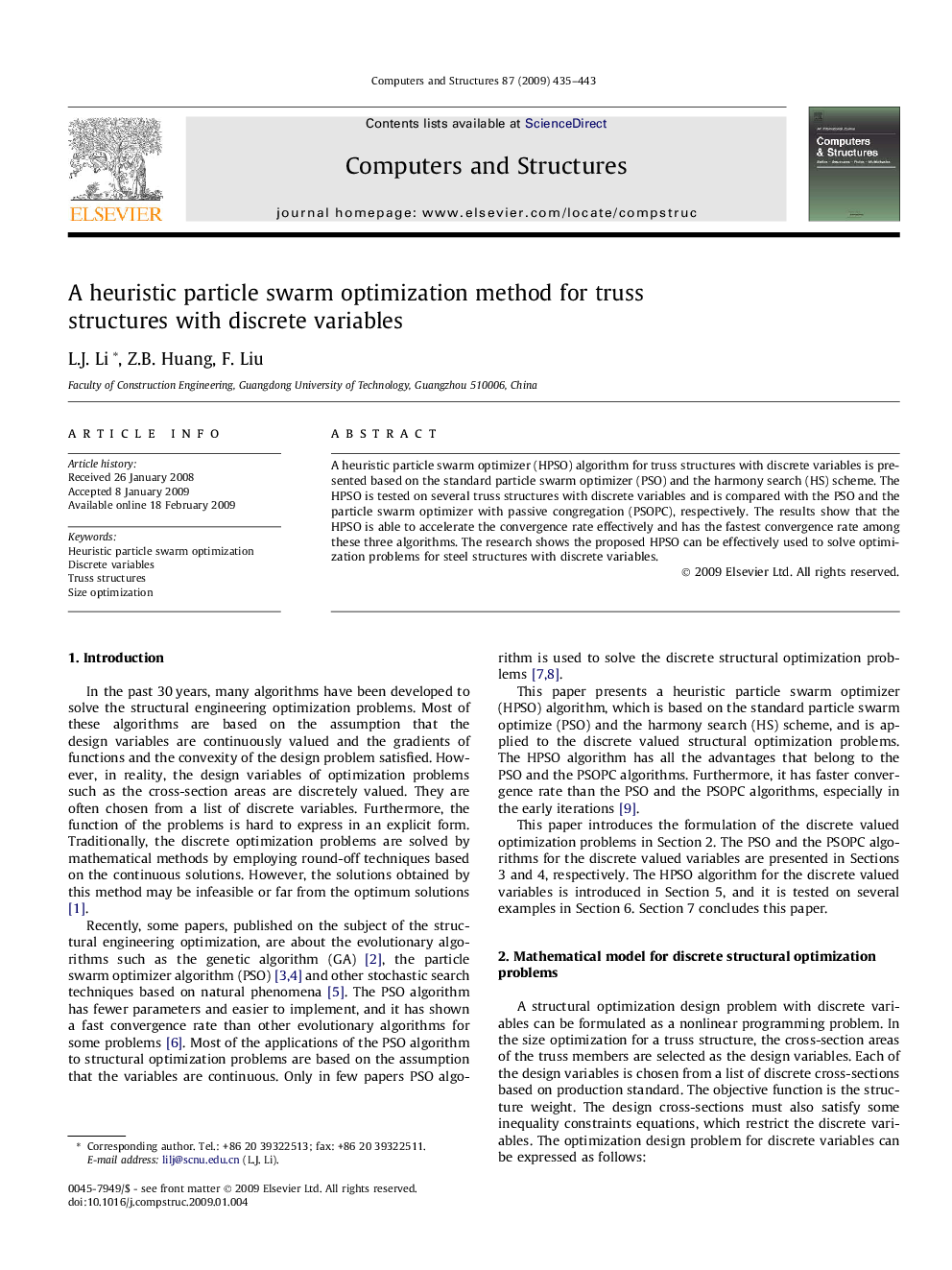 A heuristic particle swarm optimization method for truss structures with discrete variables