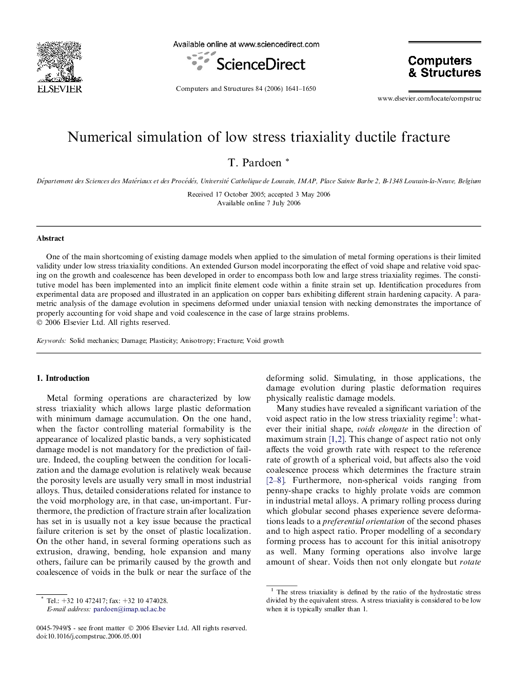 Numerical simulation of low stress triaxiality ductile fracture