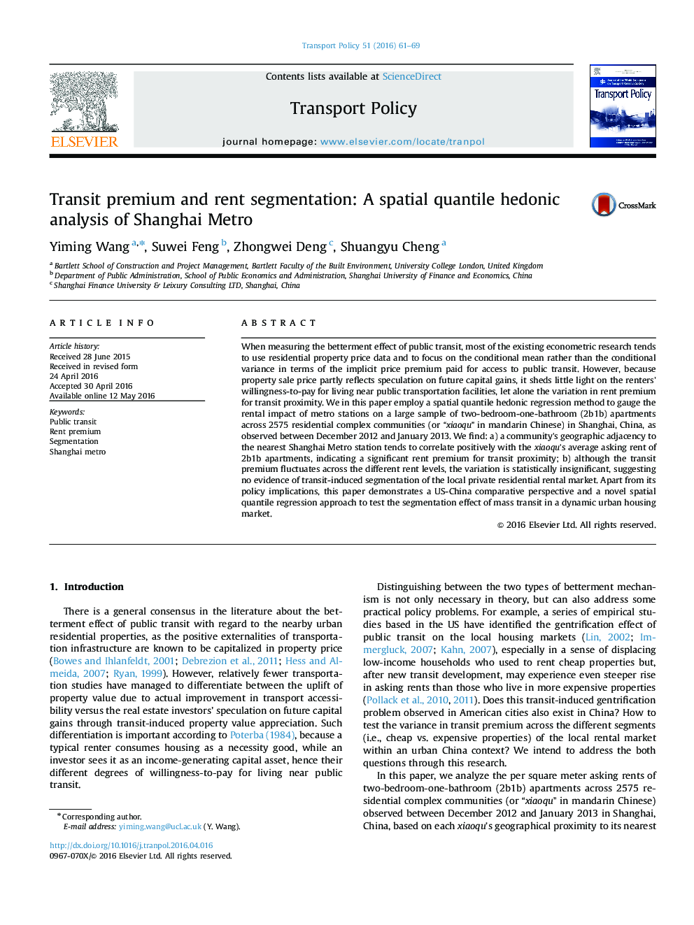 Transit premium and rent segmentation: A spatial quantile hedonic analysis of Shanghai Metro