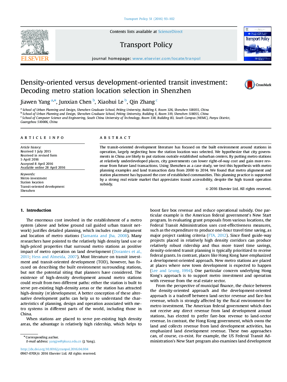 Density-oriented versus development-oriented transit investment: Decoding metro station location selection in Shenzhen