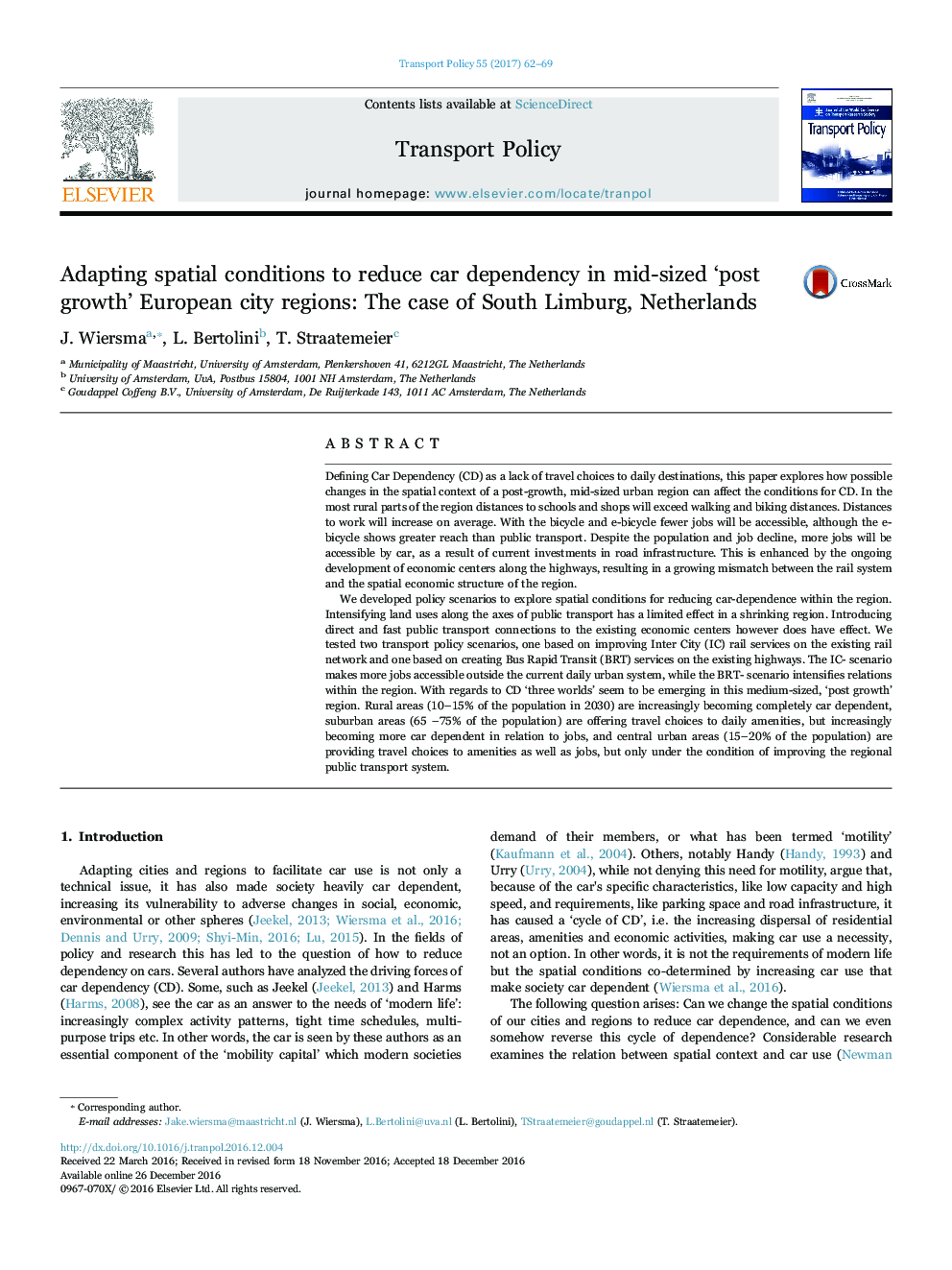 Adapting spatial conditions to reduce car dependency in mid-sized 'post growth' European city regions: The case of South Limburg, Netherlands