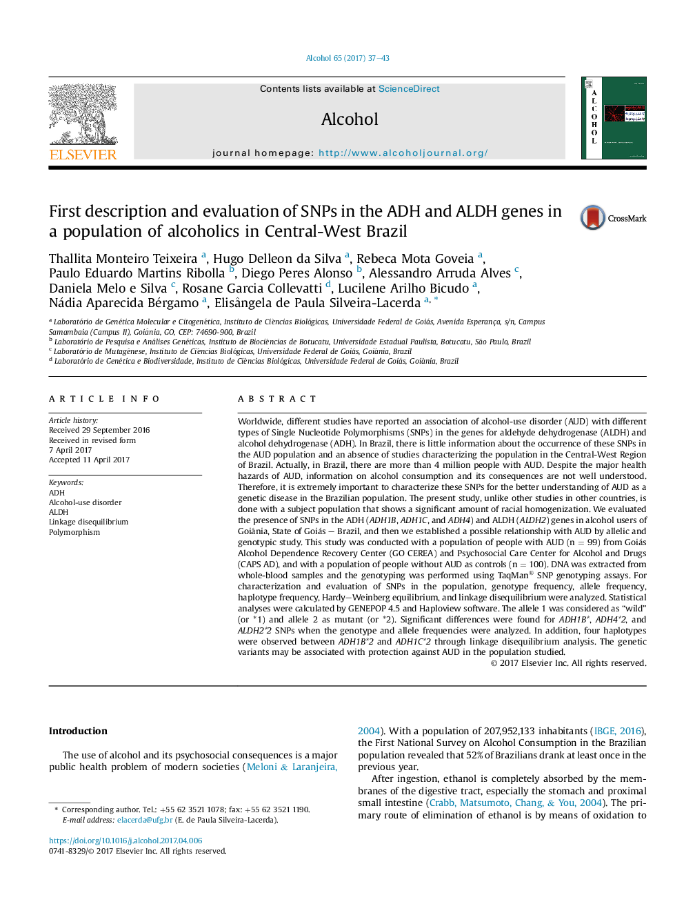 First description and evaluation of SNPs in the ADH and ALDH genes in a population of alcoholics in Central-West Brazil