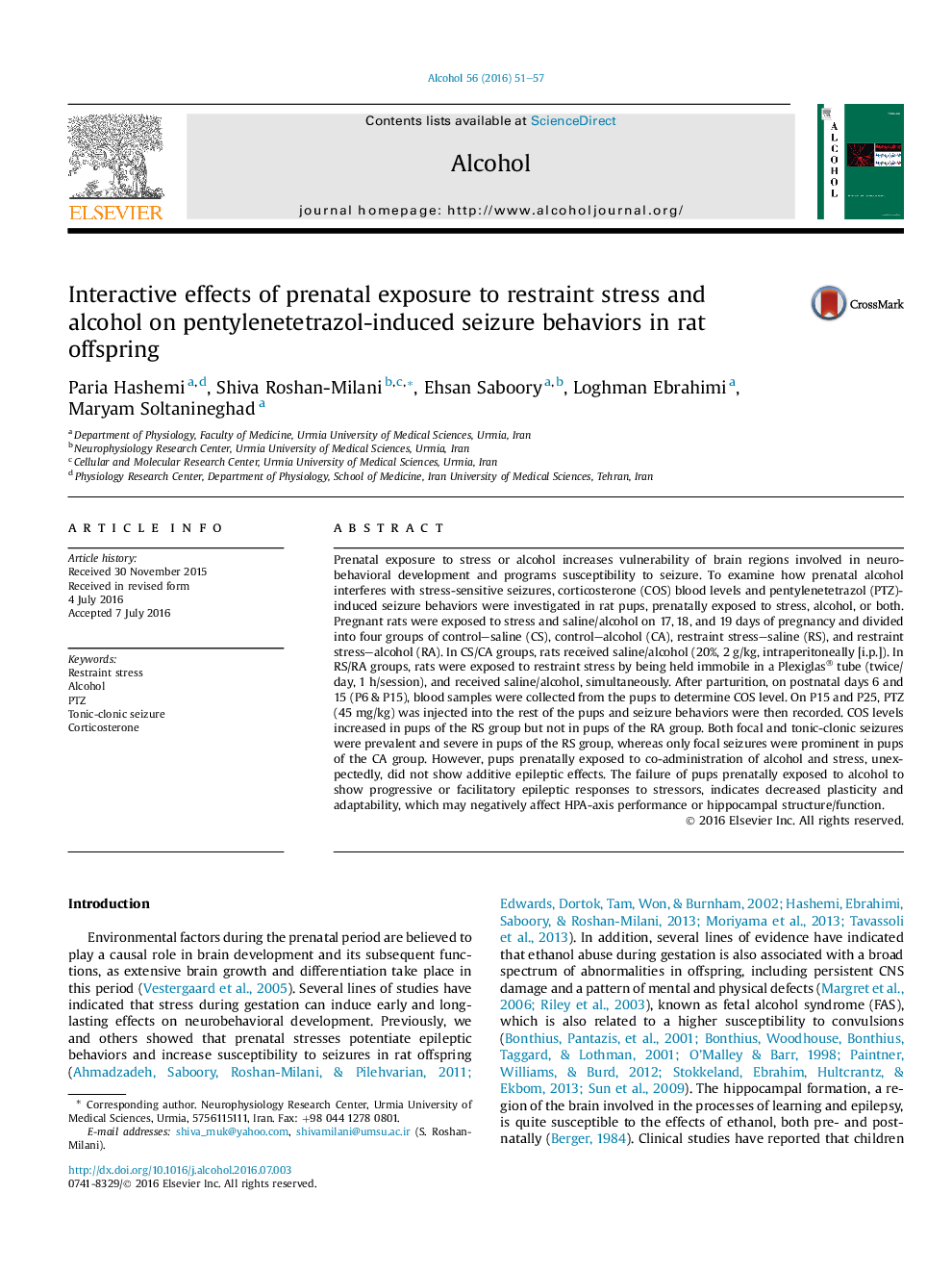 اثرات تعاملی مواجهه قبل از زایمان با استرس محدود و الکل بر رفتارهای تشنج ناشی از پنتیلن تترازول در فرزندان موش صحرایی 