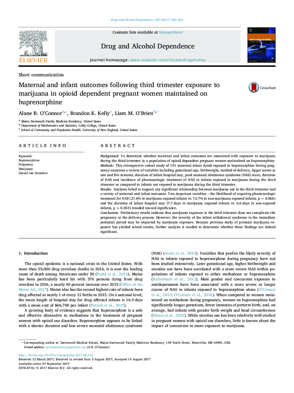 Maternal and infant outcomes following third trimester exposure to marijuana in opioid dependent pregnant women maintained on buprenorphine