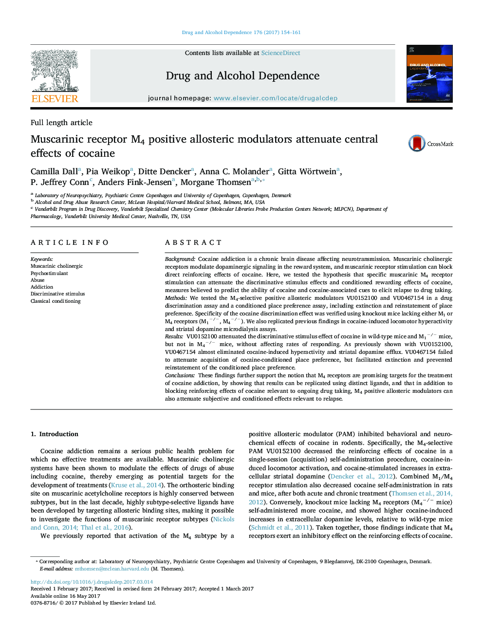 Muscarinic receptor M4 positive allosteric modulators attenuate central effects of cocaine