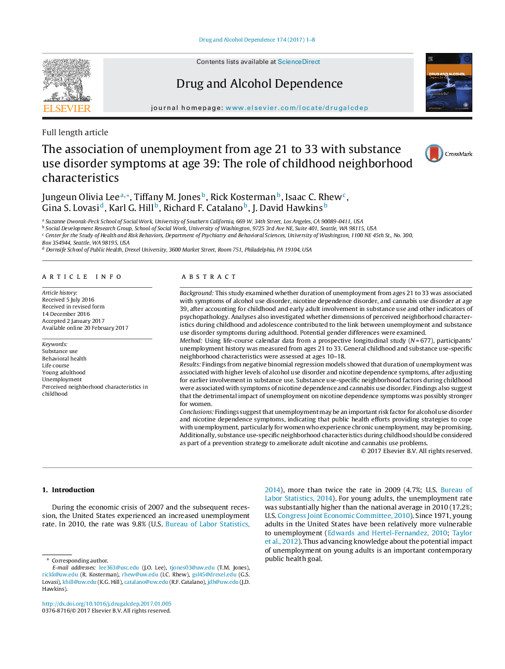 The association of unemployment from age 21 to 33 with substance use disorder symptoms at age 39: The role of childhood neighborhood characteristics