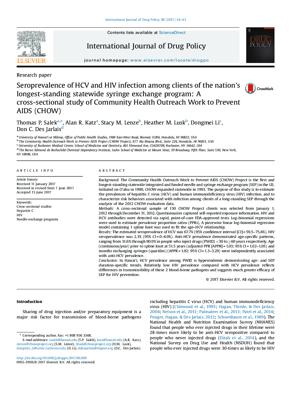 Seroprevalence of HCV and HIV infection among clients of the nation's longest-standing statewide syringe exchange program: A cross-sectional study of Community Health Outreach Work to Prevent AIDS (CHOW)